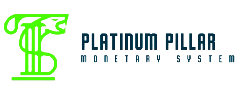 Platinum Pillar Monetary System